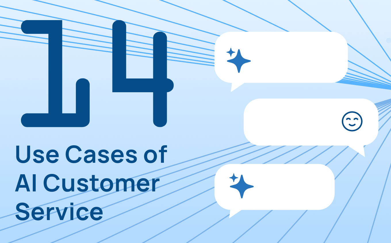 14 Use Cases That Turn AI Customer Service Implementation Challenges Into Real Results
