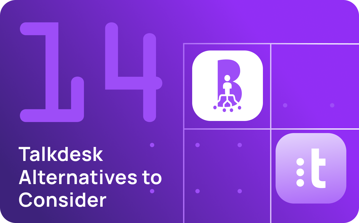 14 Talkdesk Alternatives to Consider for Your Contact Center in 2026