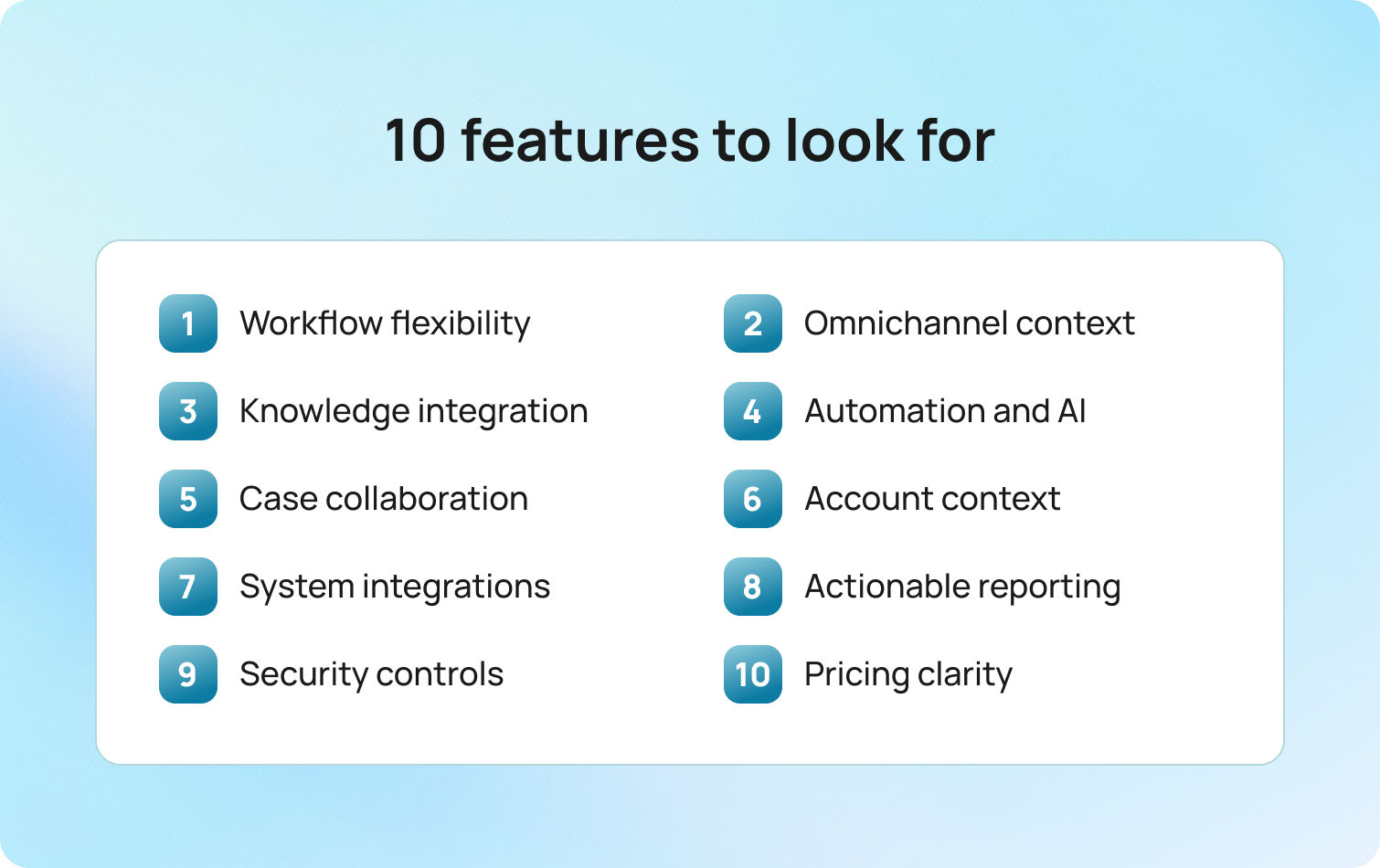 10 features to look for