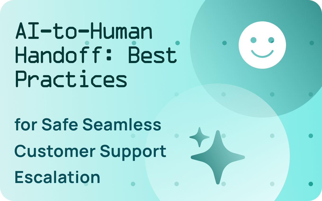 AI-to-Human Handoff: Best Practices for Customer Support Escalation in 2026