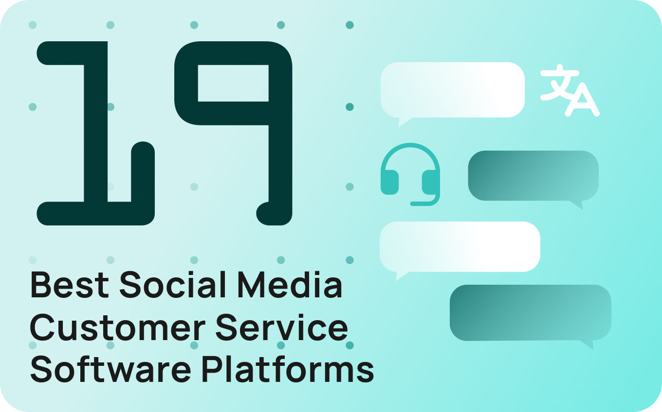 The 19 Best Social Media Customer Service Software Platforms in 2026