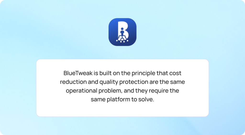 How BlueTweak Reduces Support Costs Without Sacrificing Service Quality